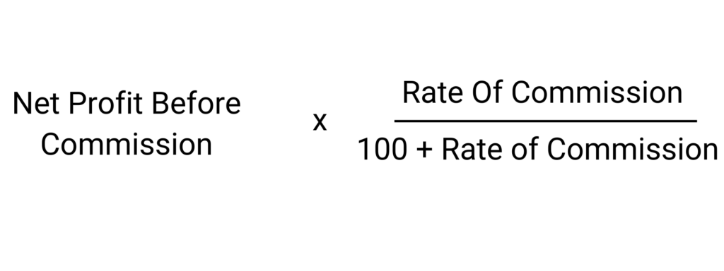 formula of net profit after charging such commission 