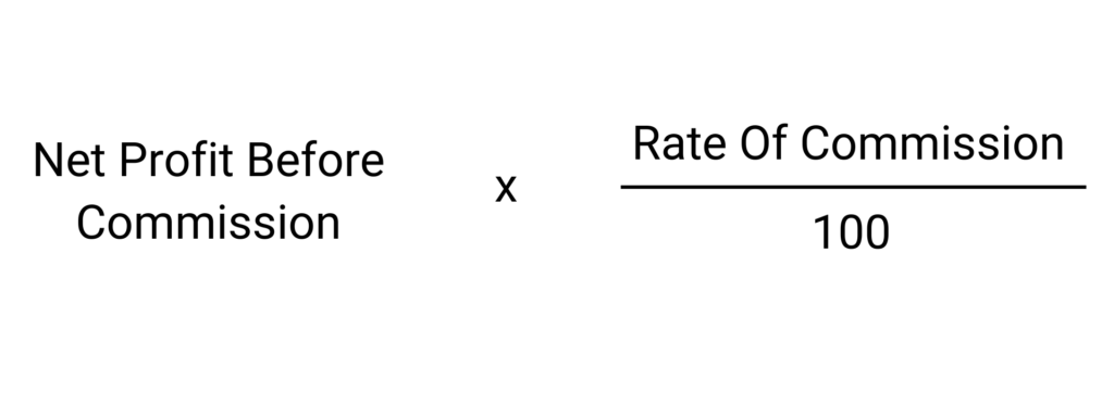 formula of net profit before charging such commission 